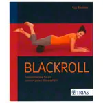 Book - BLACKROLL fascial training for a well rounded physical feeling -, 136 pages